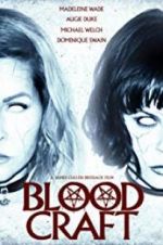 Watch Blood Craft Putlocker