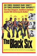 Watch The Black 6 Putlocker