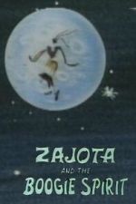 Watch Zajota and the Boogie Spirit Putlocker