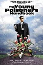 Watch The Young Poisoner\'s Handbook Putlocker