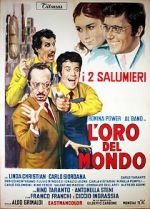 Watch L\'oro del mondo Putlocker