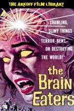 Watch The Brain Eaters Putlocker