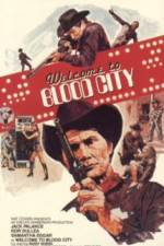 Watch Welcome to Blood City Putlocker