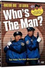 Watch Who's the Man Putlocker