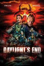 Watch Daylight's End Putlocker