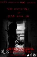 Watch The Cryptic Tale of Beta Alpha Nu Putlocker
