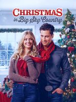 Watch Christmas in Big Sky Country Putlocker