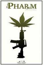 Watch The Pharm Putlocker