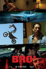 Watch Bro' Putlocker