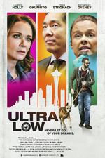 Watch Ultra Low Putlocker