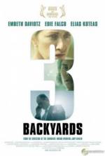 Watch 3 Backyards Putlocker