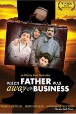 Watch Otac na sluzbenom putu Putlocker