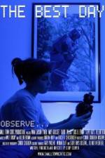 Watch The Best Day Putlocker