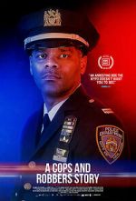 Watch A Cops and Robbers Story Putlocker