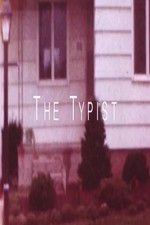 Watch The Typist Putlocker