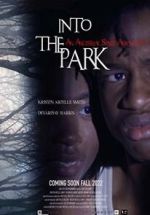 Watch Into the Park Putlocker