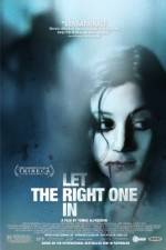 Watch Let The Right One In Putlocker