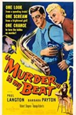 Watch Murder Is My Beat Putlocker