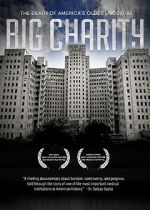 Watch Big Charity: The Death of America's Oldest Hospital Putlocker