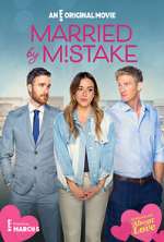 Watch Married by Mistake Putlocker