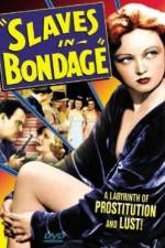 Watch Slaves in Bondage Putlocker