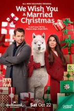 Watch We Wish You a Married Christmas Putlocker