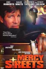 Watch Mercy Streets Putlocker