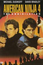 Watch American Ninja 4: The Annihilation Putlocker