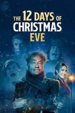 Watch The 12 Days of Christmas Eve Putlocker