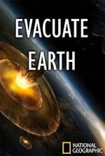 Watch Evacuate Earth Putlocker