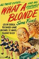 Watch What a Blonde Putlocker