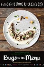Watch Bugs on the Menu Putlocker