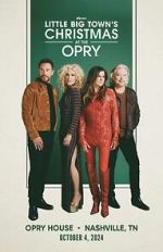 Watch Little Big Town\'s Christmas at the Opry (TV Special 2024) Putlocker