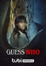 Watch Guess Who Putlocker