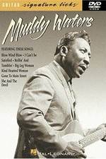Watch Guitar Signature Licks: Muddy Waters Putlocker