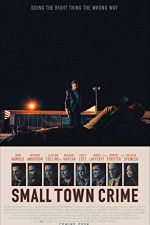 Watch Small Town Crime Putlocker