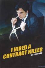 Watch I Hired a Contract Killer Putlocker