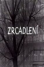 Watch Zrcadlení (Short 1965) Putlocker