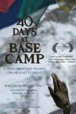 Watch 40 Days at Base Camp Putlocker