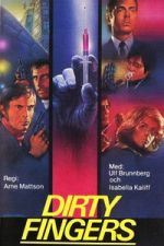 Watch Dirty Fingers Putlocker