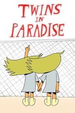 Watch Twins in Paradise (Short 2020) Putlocker