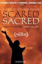 Watch ScaredSacred Putlocker