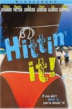 Watch Hittin' It! Putlocker