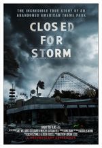 Watch Closed for Storm Putlocker