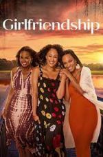 Watch Girlfriendship Putlocker
