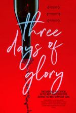 Watch Three Days of Glory Putlocker