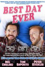 Watch Best Day Ever Putlocker