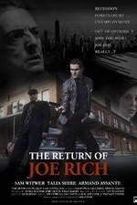 Watch The Return of Joe Rich Putlocker