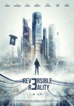 Watch Reversible Reality Putlocker