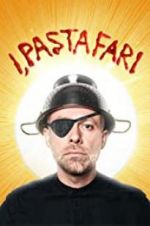 Watch I, Pastafari: A Flying Spaghetti Monster Story Putlocker